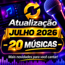 Atualização JULHO 2026 ( 20 músicas )