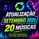 Atualização SETEMBRO 2026 ( 20 músicas )