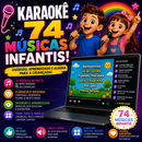 KARAOKÊ 74 MÚSICAS INFANTIS